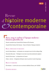 Revue d'histoire moderne et contemporaine Tome 68 N° 2, avril-juin 2021 : Race, sang et couleur à l' - Doron Claude-Olivier ; Haddad Elie