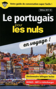 Le portugais pour les nuls en voyage ! Edition 2017-2018 - Keller Karen ; Rodrigues Ricardo