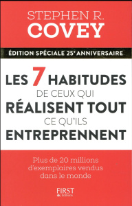 Les 7 habitudes de ceux qui réussissent tout ce qu'ils entreprennent - Covey Stephen R. ; Guenette Magali