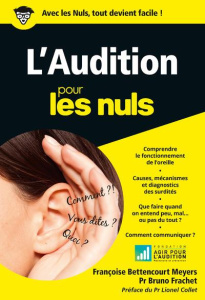 L'audition pour les nuls - Bettencourt Meyers Françoise ; Frachet Bruno ; Col