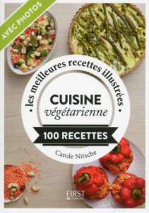 Cuisine végétarienne. 100 recettes - Nitsche Carole