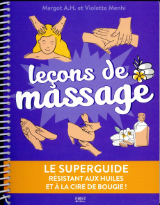 Leçons de massage - A-H Margot ; Menhi Violette