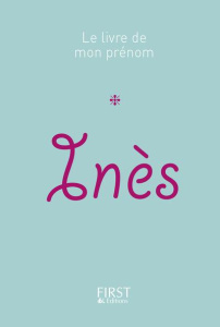 Inès - Lebrun Jules ; Rapoport Stéphanie