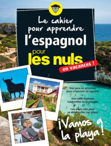 L'espagnol pour les nuls en vacances ! - Tarradas Agea David