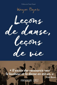 Leçons de danse, leçons de vie - Byars Wayne ; Chazal Claire ; Karam Olivia