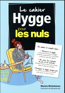 Le cahier Hygge pour les nuls - McGuinness Marion