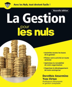 La gestion pour les nuls. 2e édition - Ansermino Dorothée ; Virton Yves