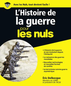 L'histoire de la guerre pour les nuls - Delbecque Eric ; Martinez Stéphane