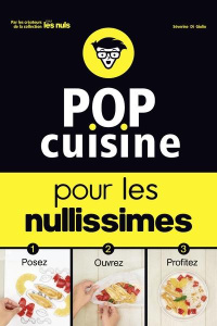 Pop cuisine pour les nullissimes - Di Giulio Séverine