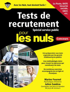 Tests de recrutement. Spécial service public - Fournol Marine ; Sandras Julien