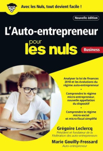 L'auto-entrepreneur pour les nuls business - Leclercq Grégoire ; Gouilly-Frossard Marie