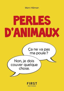 Le petit livre des perles d'animaux - Hillman Marc