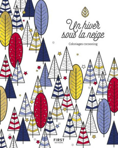 Un hiver sous la neige. Coloriages cocooning - Magano Lisa