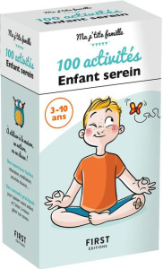 100 activités enfant serein - Diederichs Gilles ; Jomard Nathalie