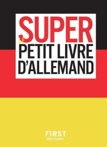 Le super petit livre d'allemand - Dischinger Olga