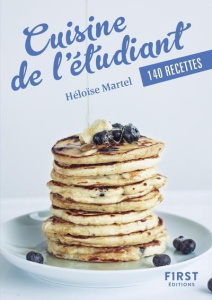 Cuisine de l'étudiant. 140 recettes - Martel Héloïse