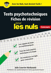 Tests psychotechniques. Fiches de révision pour les nuls - Courrier-Borkowski Julie