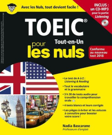 TOEIC tout-en-un pour les nuls. Examen, Edition revue et augmentée, avec 1 CD audio MP3 - Bascarane Nadia