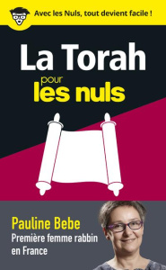 La Torah pour les nuls en 50 notions clés - Bebe Pauline