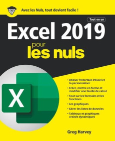 Excel 2019 tout en un pour les nuls - Harvey Greg ; Escartin Philip ; Greco Sylvie