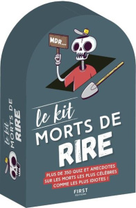 Kit morts de rire. Pontes funèbres ; Morts de rire ; La mort aux trousses ; Kantémor ; Histoires ins - Grall Mickaël