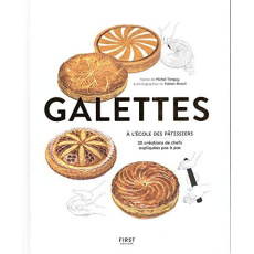Galettes. 20 créations de chef expliquées pas à pas - Tanguy Michel ; Breuil Fabien
