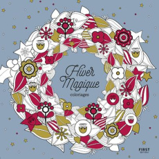 Hiver magique. Coloriages - Magano Lisa