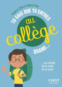 Tu sais que tu entres au collège quand... - Sam Virginy L. ; Flan Valérie