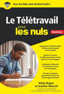 Le télétravail pour les nuls - Magré Nelly ; Roncati Jeanine