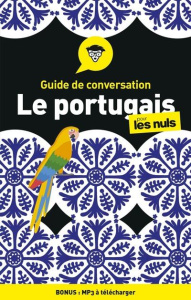 Le portugais pour les nuls - Keller Karen ; Rodrigues Ricardo