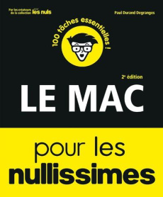 Le Mac pour les nullissimes. 2e édition - Durand Degranges Paul
