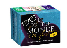 ET TOUT LE MONDE S'EN FOUT - LE JEU - COLLECTIF
