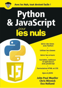 Python & JavaScript pour les nuls - Mueller John-Paul ; Holland Eva ; Minnick Chris ;