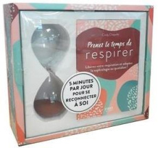 Prenez le temps de respirer. 5 minutes par jour pour se reconnecter à soi - Chapelle Cindy