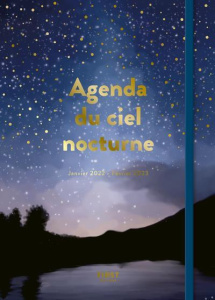Agenda du ciel nocturne. Edition 2022-2023 - Pluchet Blandine ; Herzog Lise