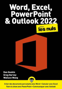 Word, Excel, PowerPoint, Access & Outlook 2021 pour les nuls - Gookin Dan ; Harvey Greg ; Wang Wallace ; Escartin