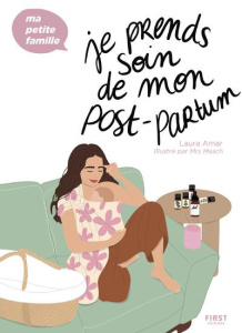 Je prends soin de mon post-partum - Amar Laura
