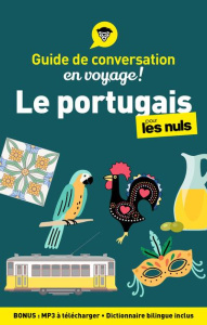 Le portugais pour les Nuls en voyage. 4e édition - Keller Karen ; Riby Jean-Philippe