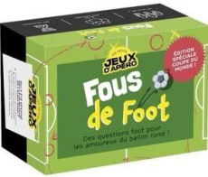 MINI APERO - FOUS DE FOOT, 4E ED - GRALL MICKAEL