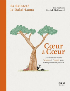Coeur à coeur. Une discussion sur l'amour et l'espoir pour notre précieuse planète - MCDONNELL/DALAI-LAMA