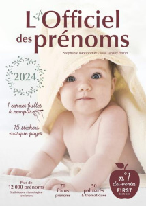 L'officiel des prénoms. Edition 2024 - Rapoport Stéphanie ; Tabarly Perrin Claire
