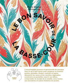 Le bon savoir de la basse-cour - Coulon Pierre ; Lay Mériem ; Japy David ; Saint-Lô