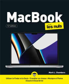 MacBook pour les nuls. 12e édition - Chambers Mark L. ; Escartin Philip