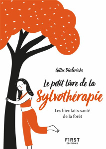 Le petit livre de la sylvothérapie - Diederichs Gilles