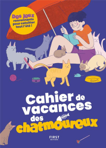 Cahier de vacances des chatmoureux - Boyer Laure ; Combacau Claude