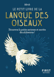 Le petit livre de la langue des oiseaux - ADRICK