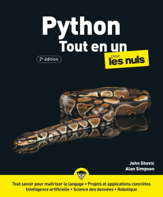 Python Tout en un pour les Nuls. 2e édition - Shovic John ; Simpson Alan ; Engler Olivier