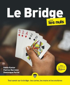 Le bridge pour les Nuls - Kantar Eddie ; Portal Dominique ; Marmion Patrice