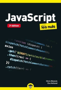 JavaScript pour les Nuls - Minnick Chris ; Holland Eva