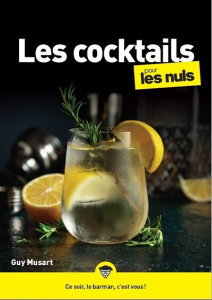 Les cocktails pour les nuls - Musart Guy ; Chalvin Marc